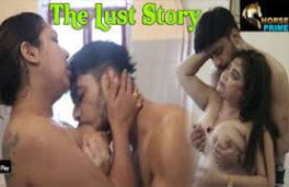 The Lust Story 2022 Bengali Hot Short Film HorsePrime Originals