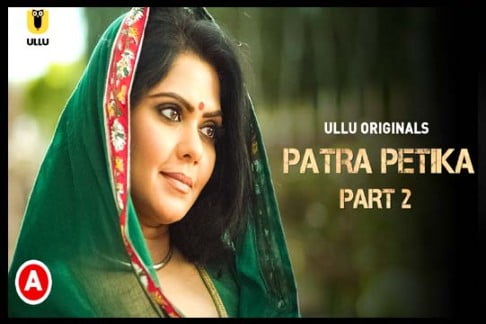 Patra Petika Part 2 2022 Ullu Originals Hindi Web Series Watch Online
