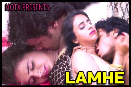 Lamhe 2022 UNCUT Hindi Hot Short Film - HotX Originals