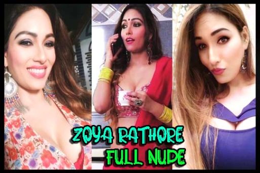 Zoya Rathore Full Nude And BJ Show Watch Online