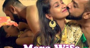 Mera Wife 2022 Desi Originals Hindi Short Film Watch Online