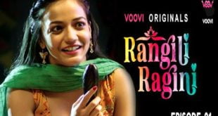 Rangili Ragini S01Ep01 2022 Hindi Web Series - Voovi Originals