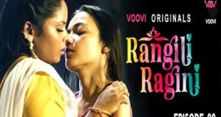 Rangili Ragini S01EP02 2022 Voovi Hindi Web Series Watch Online