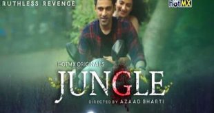 Jungle S01E03T05 2022 Hindi Web Series - HotMX Originals