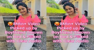 Horny Desi Girl Latest Most Exclusive Viral Boyfriend – Fucked 8Min+ Video – with Clear Audio