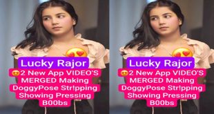 Lucky Rajor Most Requested 2 New App Nude Videos