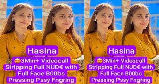 Tiktoker Hasina Latest Trending – Viral Videocall Stripping Full Nude