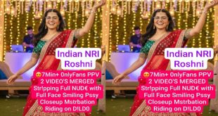 Indian Nri Roshni Stripping Full Nude – with Full Face Smiling – Pssy Closeup Mstrbation Riding