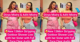 Aditi Mistry New Stripping Outdoor Shower & Her Sister Divya M!stry Full Face Video