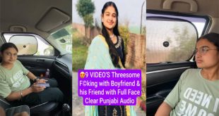 Punjabi Girl Threesome Fucking – With Lover And His Friend Update